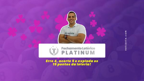 Fechamento Lotérico Platinum Para Lotofácil