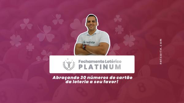 Fechamento Lotérico Platinum Para Dupla-Sena